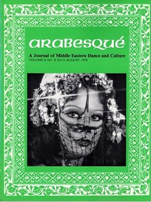 Seller image for ARABESQUE: A JOURNAL OF MIDDLE EASTERN DANCE AND CULTURE, VOL. II, NO. II, JULY-AUG. 1976 for sale by By The Way Books
