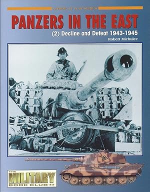 Seller image for Panzers in the East (2) Decline and Defeat 1943-1945 oversize kk AS NEW for sale by Charles Lewis Best Booksellers