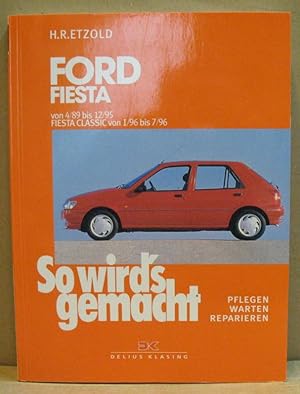 Bild des Verkufers fr Ford Fiesta mit Courier/ Classic. (so wird's gemacht. pflegen - warten - reparieren; Band 69) zum Verkauf von Nicoline Thieme