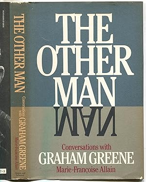 Seller image for THE OTHER MAN: Conversations with Graham Greene. for sale by Monroe Stahr Books