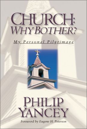 Image du vendeur pour Church: Why Bother? mis en vente par ChristianBookbag / Beans Books, Inc.