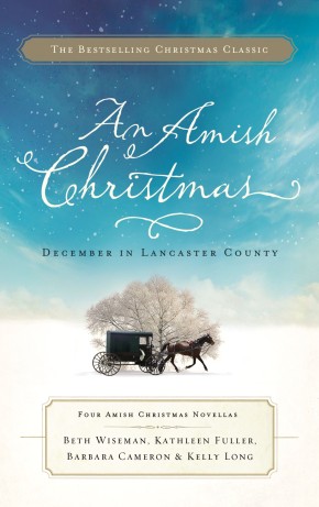 Seller image for An Amish Christmas: December in Lancaster County for sale by ChristianBookbag / Beans Books, Inc.