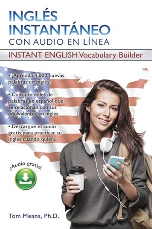 Seller image for Ingles Instantaneo : Instant English Vocabulary Builder -Language: spanish for sale by GreatBookPrices