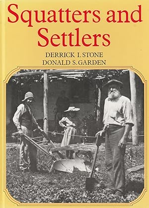 Seller image for SQUATTERS AND SETTLERS for sale by BOOK NOW