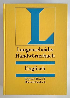 Langenscheidts Handwörterbuch Englisch. Englisch-Deutsch. Deutsch-Englisch.