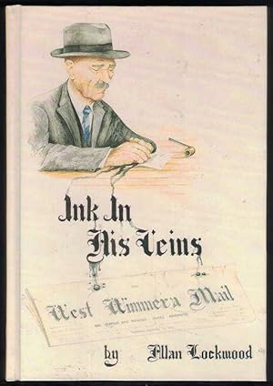 Image du vendeur pour INK IN HIS VEINS mis en vente par M. & A. Simper Bookbinders & Booksellers