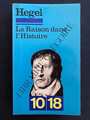 LA RAISON DANS L'HISTOIRE Introduction à la Philosophie de l'Histoire