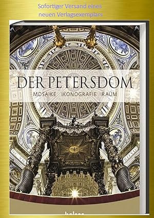 Immagine del venditore per DER PETERSDOM - MOSAIKE - IKONOGRAPHIE - RAUM venduto da Classikon - Kunst & Wissen e. K.