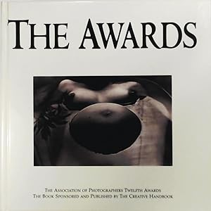 The Awards The Association of Photographers Twelfth Awards 1995