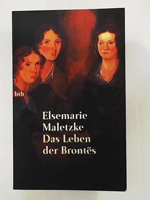 Bild des Verkufers fr Das Leben der Bronts zum Verkauf von Leserstrahl  (Preise inkl. MwSt.)