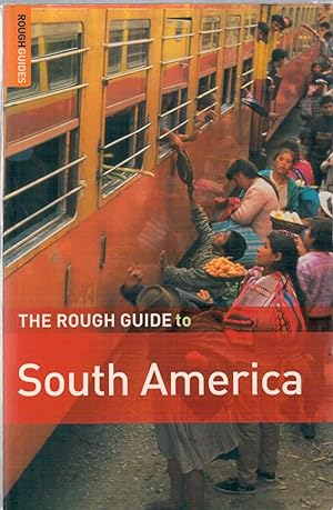 Image du vendeur pour The Rough Guide to South America. mis en vente par Antiquariat Hans Wger