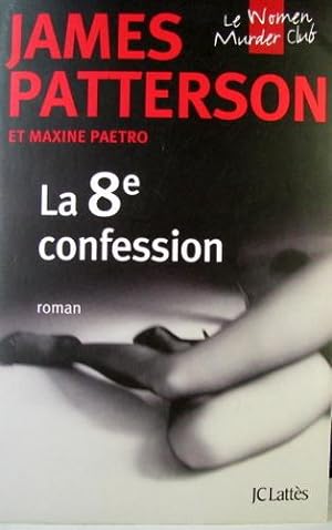 Seller image for LA 8EME CONFESSION for sale by Livres Norrois