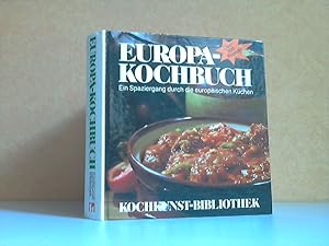 Europa-Kochbuch - Ein Spaziergang durch die europäischen Küchen