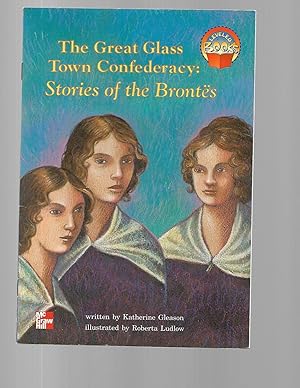 Immagine del venditore per The Great Glass Town Confederacy: Stories of the Bronte s (McGraw-Hill Reading) venduto da TuosistBook