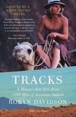 Bild des Verkufers fr Tracks: A Woman's Solo Trek Across 1700 Miles of Australian Outback (Paperback or Softback) zum Verkauf von BargainBookStores