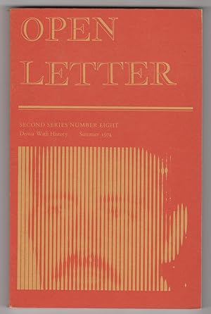 Imagen del vendedor de Open Letter, Second Series, Number 8 (2/8, "Down with History," Summer 1974) - includes essay on Leonard Cohen's Beautiful Losers a la venta por Philip Smith, Bookseller