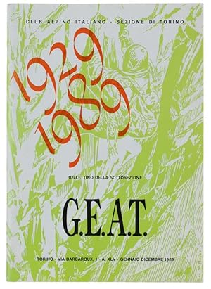 BOLLETTINO DELLA SOTTOSEZIONE G.E.A.T. Numero speciale per il 45°. 1929-1989.: