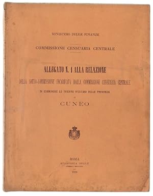 CUNEO: ALLEGATO N.1 ALLA RELAZIONE DELLA SOTTO-COMMISSIONE INCARICATA DALLA COMMISSIONE CENSUARIA...