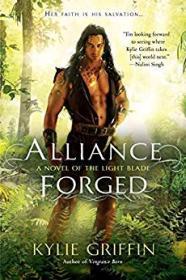 Alliance Forged: A Novel of Light Blade