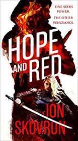 Hope and Red: Empire of Storms Book One