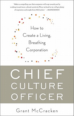 Imagen del vendedor de Chief Culture Officer: How to Create a Living, Breathing Corporation (Paperback or Softback) a la venta por BargainBookStores
