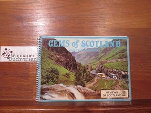 Image du vendeur pour Gems of Scotland : Highlights of a Scottish Tour mis en vente par Antiquariat im Kaiserviertel | Wimbauer Buchversand