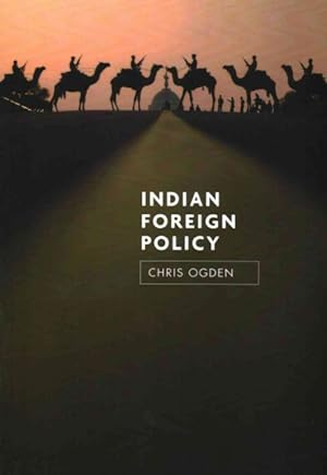Bild des Verkufers fr Indian Foreign Policy : Ambition and Transition zum Verkauf von GreatBookPrices
