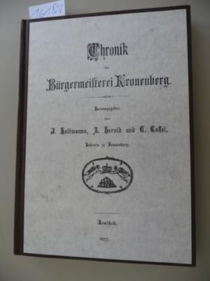 Chronik der Bürgermeisterei Kronenberg - Nachdruck der Ausgabe Remscheid 1877