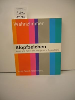 Bild des Verkufers fr Klopfzeichen, Kunst und Kultur der 80er Jahre in Deutschland - Mauersprnge : [Begleitbuch zur Doppelausstellung im Museum der Bildenden Knste Leipzig und im Zeitgeschichtlichen Forum vom 3. August 2002 bis 27. Oktober 2002 ; im Museum Folkwang Essen vom 3. Dezember 2002 bis 23. Februar 2003]. hrsg. im Auftr. der Bundeszentrale fr Politische Bildung. [Hrsg. Bernd Lindner ; Rainer Eckert. Dokumentation Carmen Lutz] zum Verkauf von Schuebula