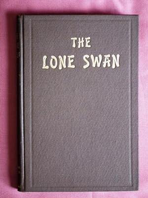 Bild des Verkufers fr The Lone Swan By The Reverend Mandju. Translated into English. zum Verkauf von Patrick Pollak Rare Books ABA ILAB