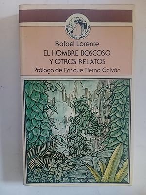 Imagen del vendedor de El hombre boscoso y otros relatos a la venta por Librera Ofisierra