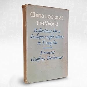 Seller image for China Looks at the World for sale by Newtown Rare Books