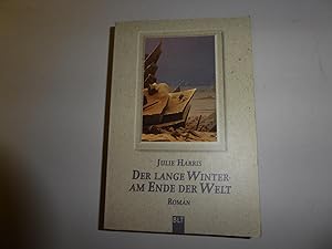 Seller image for Der lange Winter am Ende der Welt. Roman. TB for sale by Deichkieker Bcherkiste