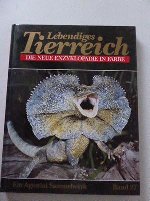 Imagen del vendedor de Lebendiges Tierreich. Die Neue Enzyklopdie in Farbe. Ein Agostini Sammelwerk Band 27. Hardcover a la venta por Deichkieker Bcherkiste