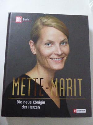 Seller image for Mette-Marit. Die neue Knigin der Herzen. BILD-Buch. Hardcover for sale by Deichkieker Bcherkiste