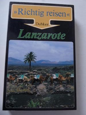 Seller image for Lanzarote - Richtig reisen. TB for sale by Deichkieker Bcherkiste