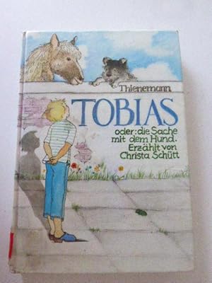 Bild des Verkufers fr Tobias oder: Die Sache mit dem Hund. Hardcover zum Verkauf von Deichkieker Bcherkiste