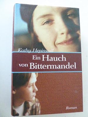 Bild des Verkufers fr Ein Hauch von Bittermandel. Roman. Hardcover mit Schutzumschlag zum Verkauf von Deichkieker Bcherkiste