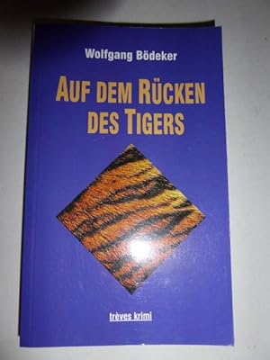 Bild des Verk�ufers f�r Auf dem R�cken des Tigers. Tr�ves Krimi. TB zum Verkauf von Deichkieker B�cherkiste