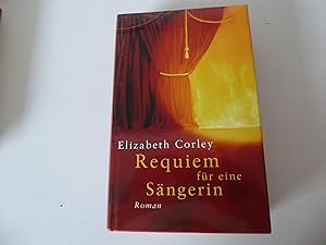 Image du vendeur pour Requiem fr eine Sngerin. Roman. Hardcover mit Schutzumschlag mis en vente par Deichkieker Bcherkiste