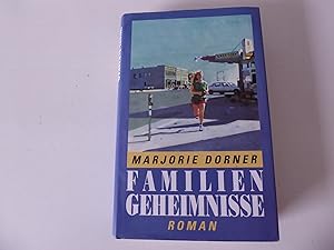 Bild des Verkufers fr Familiengeheimnisse. Roman. Hardcover mit Schutzumschlag zum Verkauf von Deichkieker Bcherkiste