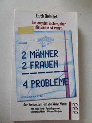 Imagen del vendedor de 2 Mnner, 2 Frauen - 4 Probleme. Der Roman zum Film von Vivian Naefe. TB a la venta por Deichkieker Bcherkiste
