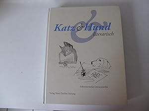 Bild des Verkufers fr Katz & Hund literarisch. Hardcover zum Verkauf von Deichkieker Bcherkiste