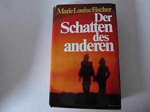 Seller image for Der Schatten des anderen. Roman. Hardcover mit Schutzumschlag for sale by Deichkieker Bücherkiste