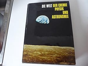 Seller image for Die Welt der Chemie, Physik und Astronomie. Hausbuch des Wissens in Bildern. Band 1. Leinen mit Schutzumschlag. 1330 g. for sale by Deichkieker Bcherkiste