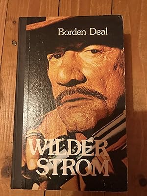 Seller image for Wilder Strom. Roman. Halbleder for sale by Deichkieker B�cherkiste