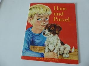 Bild des Verkufers fr Hans und Purzel. Happy Buch Nr. 1025 zum Verkauf von Deichkieker Bcherkiste