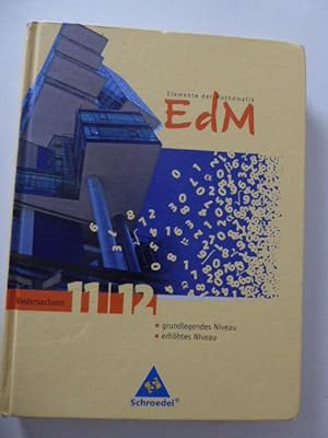 Bild des Verkufers fr EdM - Elemente der Mathematik Niedersachsen 11/12. Grundlegendes und erhhtes Niveau. Hardcover. 1270 g. zum Verkauf von Deichkieker Bcherkiste