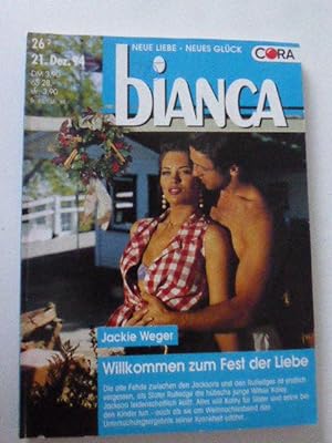 Bild des Verkufers fr Willkommen zum Fest der Liebe. Bianca - Neue Liebe - Neues Glck No. 26/2 21. Dez. 1994 TB zum Verkauf von Deichkieker Bcherkiste