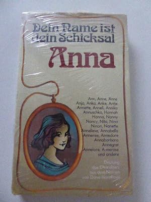 Seller image for Anna - Dein Name ist dein Schicksal. Hardcover mit Schutzumschlag for sale by Deichkieker Bcherkiste